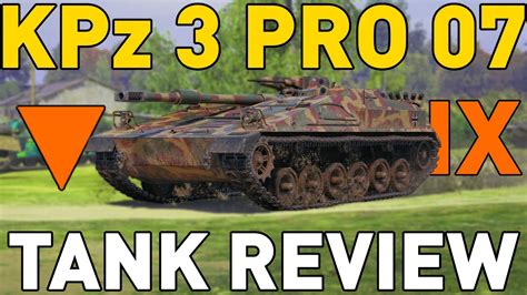 KPz 3 Projekt 07 HK Tank Review World Of Tanks YouTube