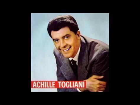 Le Migliori Frasi Testi E Canzoni Di Achille Togliani Le Pi Belle