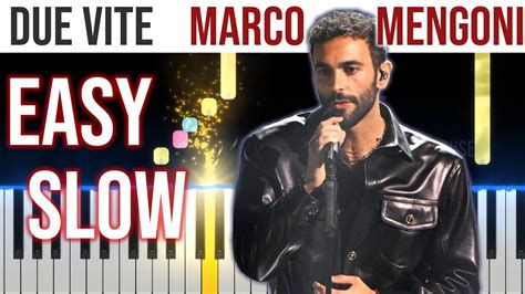 Due Vite Marco Mengoni Sanremo 2023 Easy Slow Piano Tutorial With