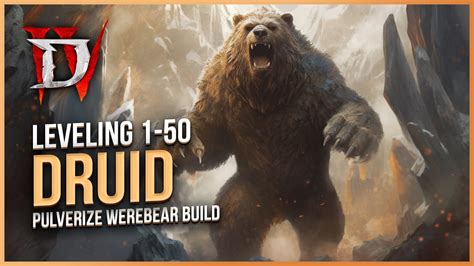 Diablo Druid Pulverize Werebear Leveling Guide Youtube