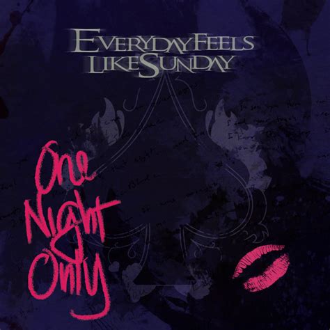 Everyday Feels Like Sunday Concert And Tour History Concert Archives