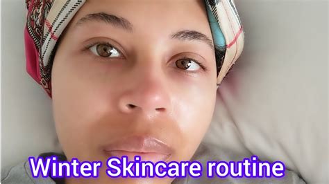 Winter Skincare Routine And Tips For Healthy Hydrated Skin Youtube