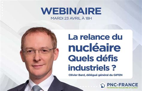 La Relance Du Nucléaire Quels Défis Industriels