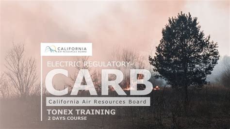 Carb California Air Resources Board Tonex Carb Training Learn What