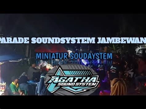 Miniatur Jambewangi Parade Soundsystem Jambewangi Bersama Agatha