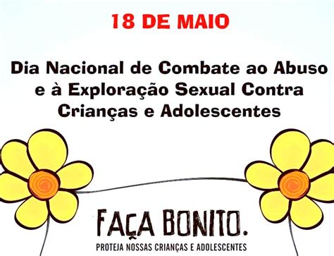 Atividades Marcam O MÊs De Combate Ao Abuso E ExploraÇÃo Infantil