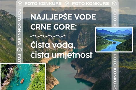 raspisan foto konkurs najljepse vode crne gore cista voda cista