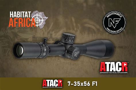 Nightforce Atacr 7 35x56 F1 Moar Riflescope Habitat Africa