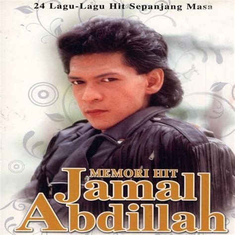 Dato Jamal Abdillah Memori Hit Lyrics And Tracklist Genius