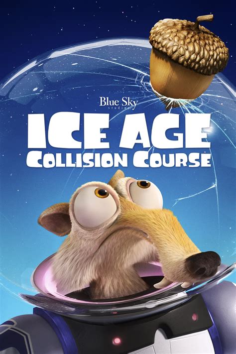 Ice Age: Collision Course (2016) - Posters — The Movie Database (TMDB)