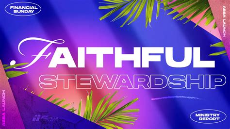 Faithful Stewardship Windsor Christian Fellowship Church