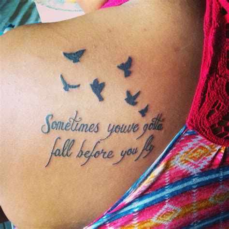 Sometimes Youve Gotta Fall Before You Fly Tattoo