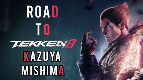 Road To T 8 Tekken 7 Arcade Mode With Kazuya Mishima YouTube