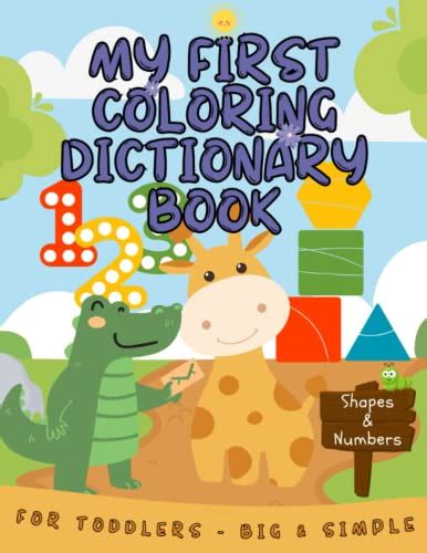 My First Coloring Dictionary Book Shapes And Numbers 25 Pages Of