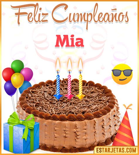 Feliz Cumpleaños Mia Imágenes  Tarjetas Y Mensajes