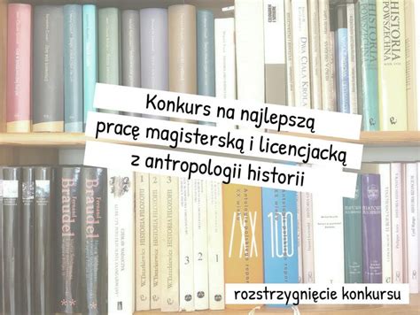 Rozstrzygnięcie konkursu na najlepszą pracę magisterską i licencjacką z