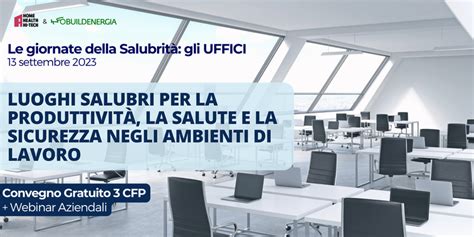 Questionario Di Valutazione Convegno Giornata Salubrit Nei Luoghi Di