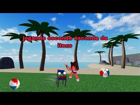 Jogando Esconde Esconde De Itens Roblox Youtube