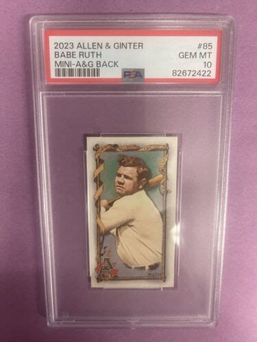 Topps Allen Ginter Babe Ruth Mini A G Back Psa Gem Mt