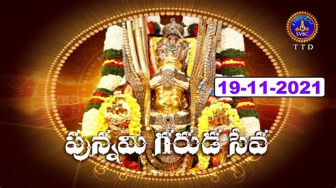 Srivari Punnami Garuda Seva Tirumala 19 11 2021 SVBCTTD YouTube