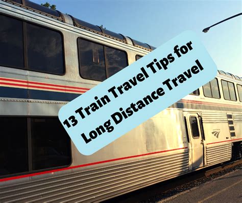 A Little Time and a Keyboard: 13 Train Travel Tips for Long Distance ...