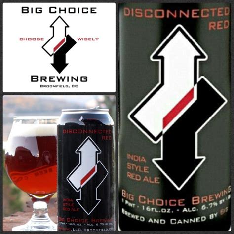 459 Disconnected India Style Red Ale • Big Choice Brewing • Broomfield