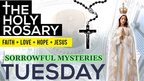 Today Holy Rosary Sorrowful Mysteries Rosary Tuesdaymarch