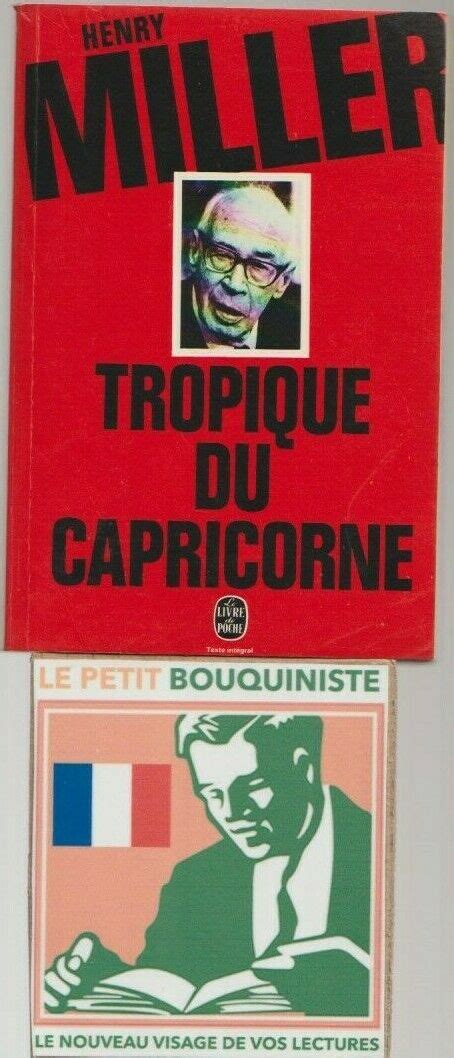 Tropique Du Capricorne Henry Miller Le Livre De Poche N°4194