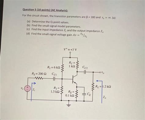 Solved Question Points Ac Analysis For The Circuit Chegg