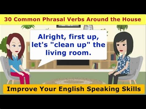 Common Phrasal Verbs Around The House Boost Your English Daily