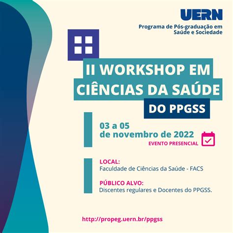 Pós graduação em Saúde e Sociedade inicia II Workshop em Ciências da