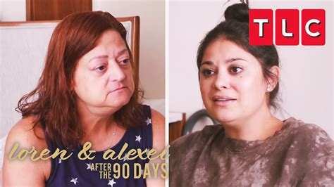 Loren And Her Mother Have A Huge Blowout Fight Loren And Alexei After The 90 Days Tlc The