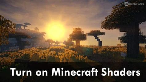 How To Install Shaders In Minecraft 2 Ways