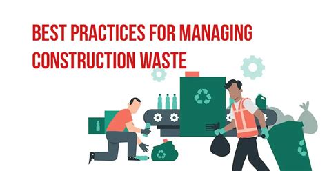 Best Practices for Managing Construction Waste - Aitechtonic