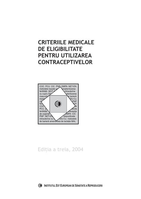 Criteriile Medicale De Eligibilitate Pentru Utilizarea Contraceptivelor