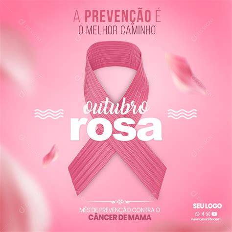 A Preven O O Melhor Caminho Outubro Rosa Social Media Psd Edit Vel