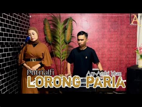 LORONG PARIA Cover PUTRIALFI Karya ARMAN DIAN RUZANDAH YouTube