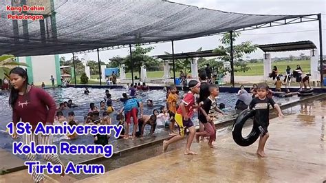 Kolam Renang Tirta Arum Berulang Tahun St Anniversary Youtube