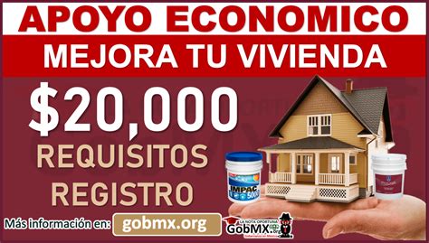 Importante Remodela Tu Casa Apoyo Economico Mil Pesos Gobmx Org