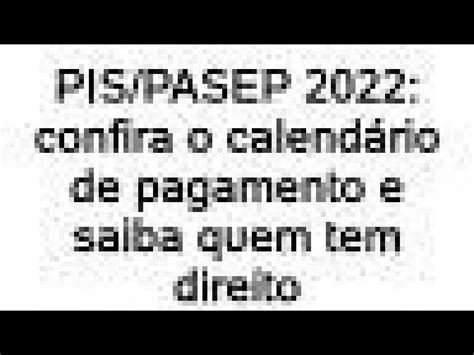 Quando Vai Ser Pago O Pis Pasep Ano Base Vai Ter Pagamento