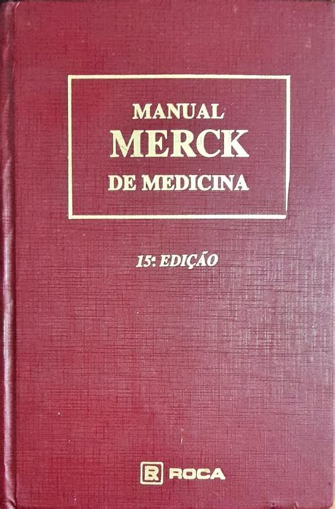 Manual Merck De Medicina Robert Berkow Edi O Higino Cultural