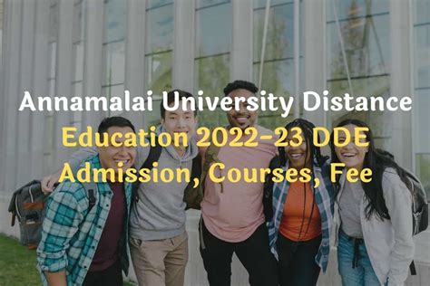 Annamalai University Distance Education 2022 23 DDE Admission Courses Fee