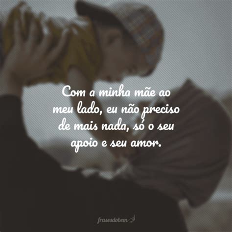 60 frases emocionantes para mãe que vão tocar o coração da sua rainha