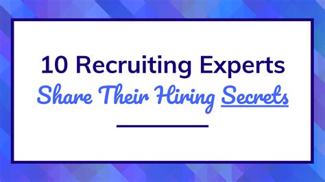 Hiring Experts Share Their Recruiting Tips Infographic Venngage