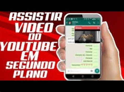 Como Assistir Youtube Em Segundo Plano Sem Aplicativos