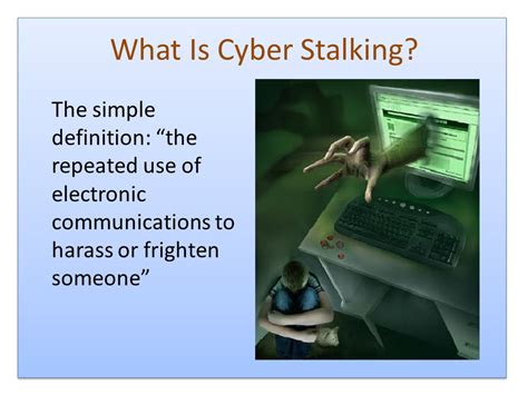 Cyberstalking Definition