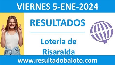 Resultado De Loteria De Risaralda Del Viernes De Enero De Youtube