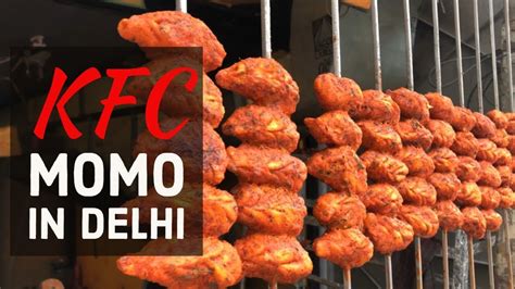 Kfc Momos In Delhi Best Momos Series Youtube