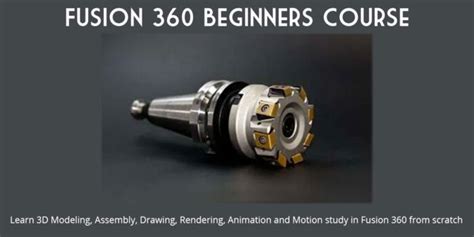 Fusion 360 Beginners Course