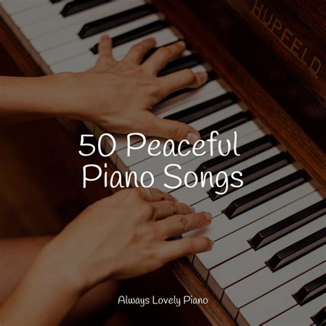 Peaceful Piano Songs Album By Rpm Relaxing Piano Music Spotify